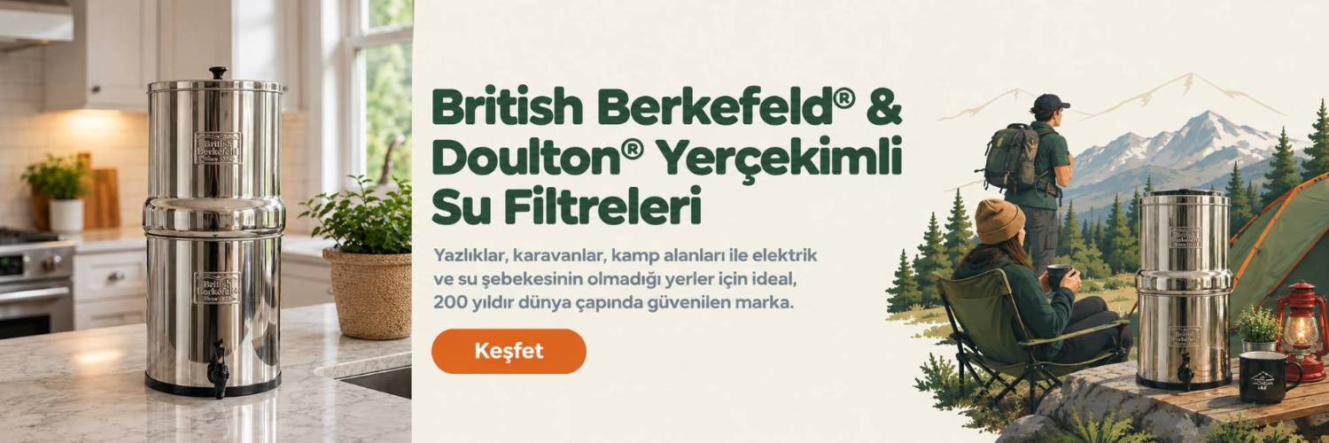British Berkefeld® & Doulton® Yerçekimli Su Filtreleri